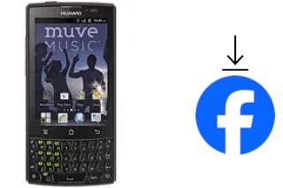 Como instalar o Facebook em um Huawei Ascend Q M5660