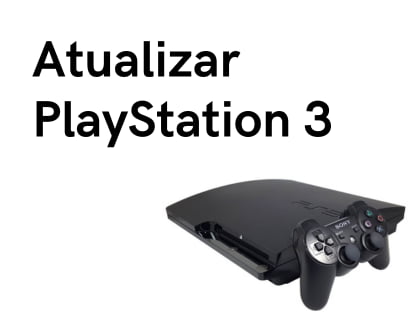 Atualizar PlayStation 3