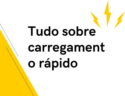 Tudo sobre carregamento rápido: padrões, como funciona e perguntas frequentes